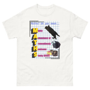 M.A.T.H.S Tee