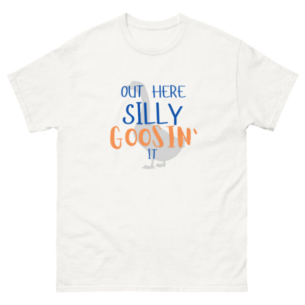 Silly Goosin' It Tee - Image 3