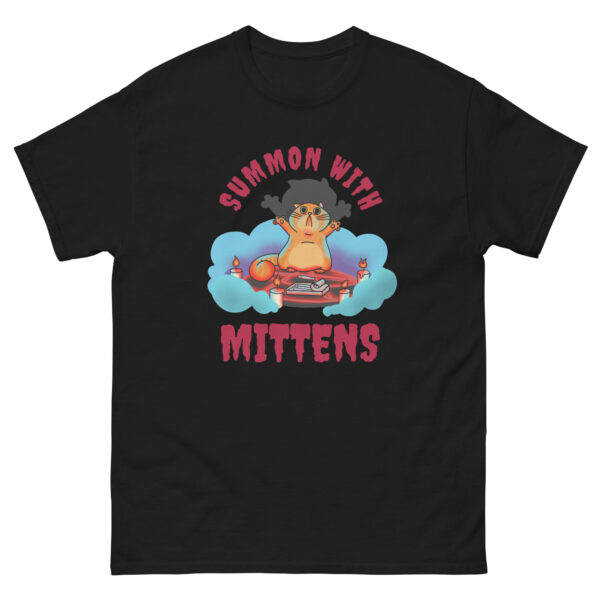 Summoning with Mittens upgraded tee - Image 3